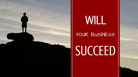 why do you think your business will succeed essay